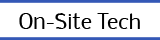 On-Site Tech